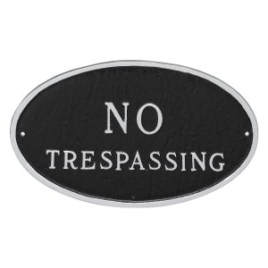 10" x 18" Large Oval No Trespassing Statement Plaque Sign