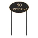 10" x 18" Large Oval No Loitering Statement Plaque Sign with 23" lawn stake, Black with Gold Lettering