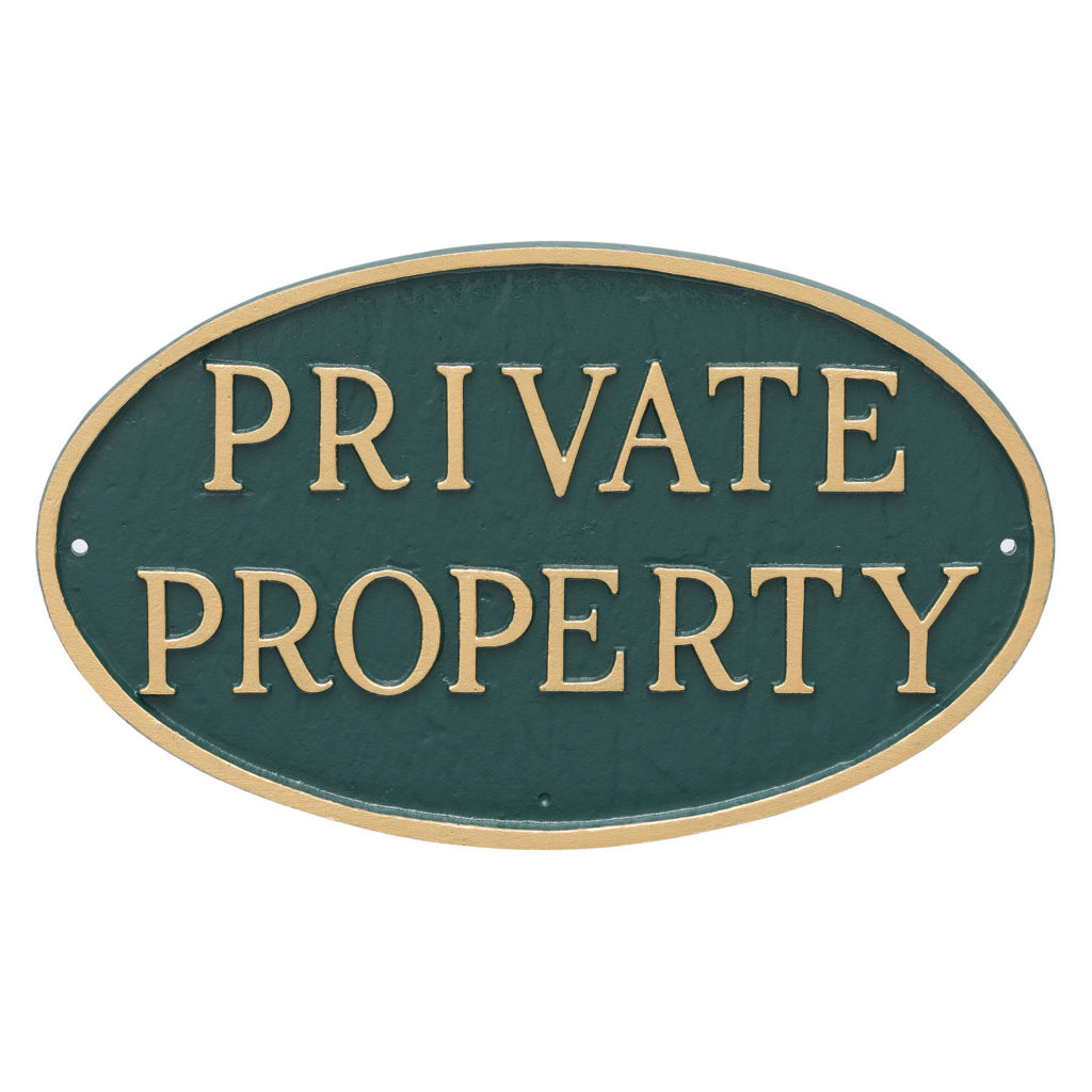 6″ X 10″ Small Oval Private Property Statement Plaque Sign With 175
