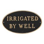 8.5" x 13" Standard Oval Irrigated By Well Statement Plaque Sign Black with Gold Lettering