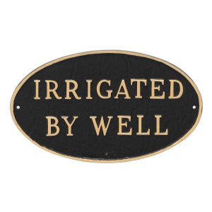 8.5" x 13" Standard Oval Irrigated By Well Statement Plaque Sign Black with Gold Lettering