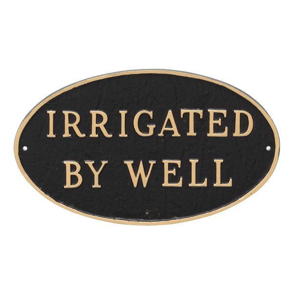 10" x 18" Large Oval Irrigated By Well Statement Plaque Sign Black with Gold Lettering