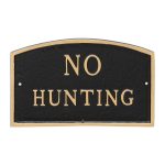 10" x 15" Standard Arch No Hunting Statement Plaque Sign Black with Gold Lettering