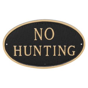 6" x 10" Small Oval No Hunting Statement Plaque Sign Black with Gold Lettering