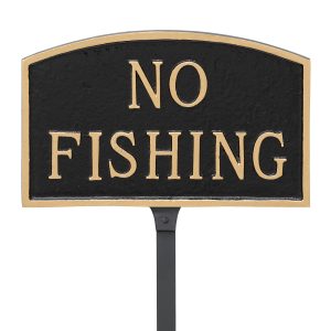 5.5" x 9" Small Arch No Fishing Statement Plaque Sign with 23" lawn stake, Black with Gold Lettering