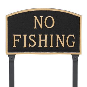 10" x 15" Standard Arch No Fishing Statement Plaque Sign with Lawn Stakes
