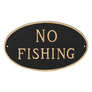 10" x 18" Large Oval No Fishing Statement Plaque Sign Black with Gold Lettering