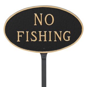 8.5" x 13" Standard Oval No Fishing Statement Plaque Sign with 23" lawn stake, Black with Gold Lettering