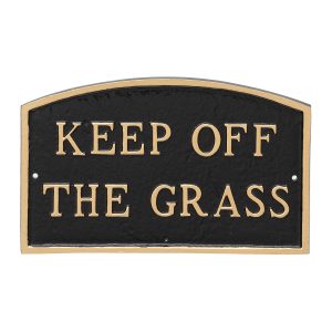 10" x 15" Standard Arch Keep off the Grass Statement Plaque Sign Black with Gold Lettering