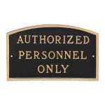 13" x 21" Large Arch Authorized Personnel Only Statement Plaque Sign Black with Gold Lettering