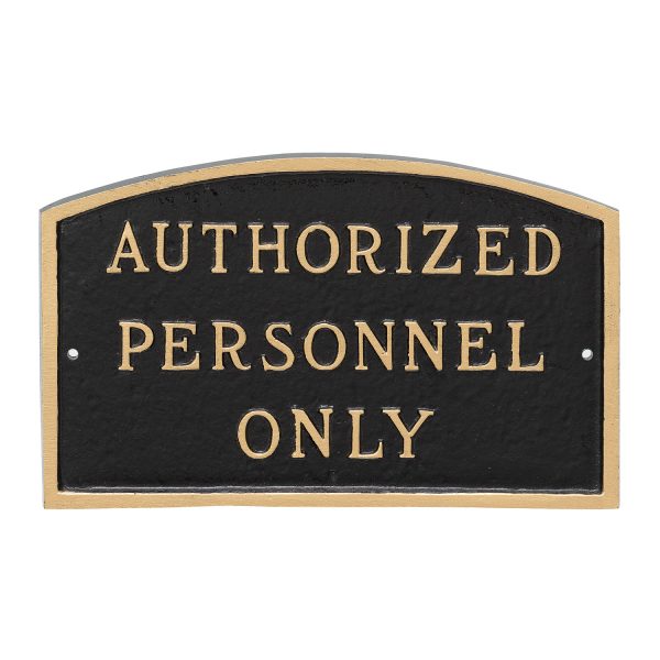 5.5" x 9" Small Arch Authorized Personnel Only Statement Plaque Sign Black with Gold Lettering