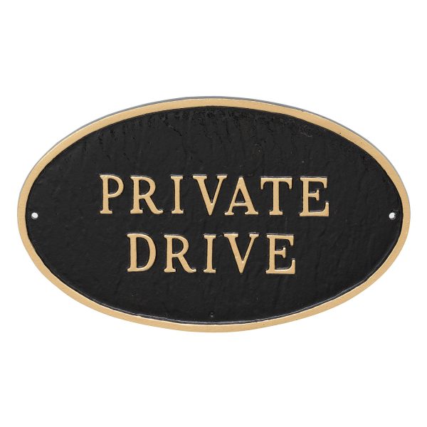 10" x 18" Large Oval Private Drive Statement Plaque Sign