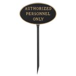 8.5" x 13" Standard Oval Authorized Personnel Only Statement Plaque Sign with 23" lawn stake, Black with Gold Lettering