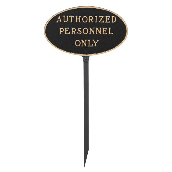 6" x 10" Small Oval Authorized Personnel Only Statement Plaque Sign with 23" lawn stake, Black with Gold Lettering