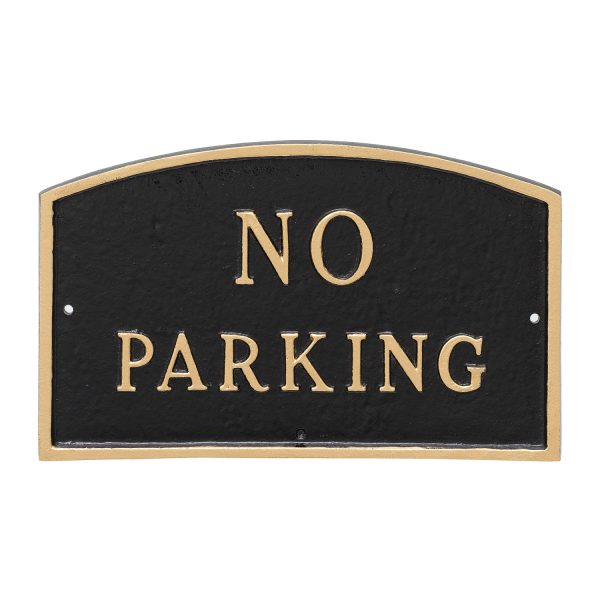 10" x 15" Standard Arch No Parking Statement Plaque Sign