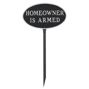 8.5" x 13" Standard Oval Homeowner is Armed Statement Plaque Sign with 23" lawn Stake