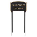 13" x 21" Large Arch Homeowner is Armed Statement Plaque Sign with 23" lawn stake