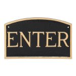 10" x 15" Standard Arch Enter Statement Plaque Sign