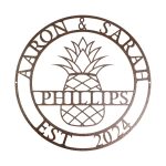 Personalized Steel Circle Pineapple Monogram Name and Date Wall Sign (15 Colors & 5 Sizes)